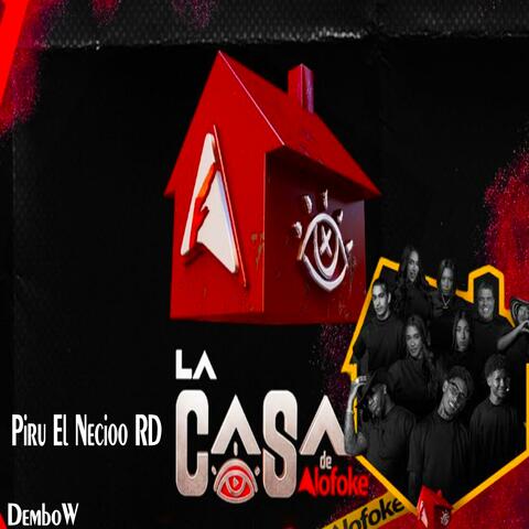 La Casa De Alofoke (feat. PN Produciendo)