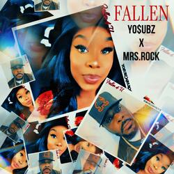 Fallen (feat. Mrs. Rock)