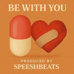 Be With You
