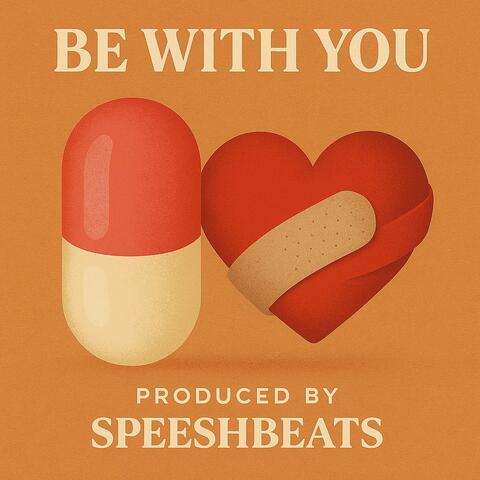 Be With You