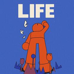 LIFE
