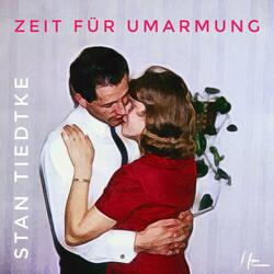Zeit für Umarmung