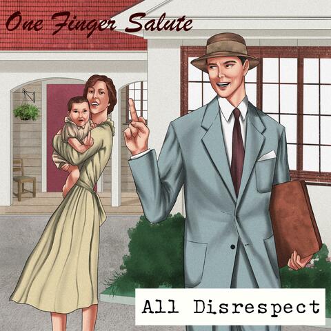 All Disrespect