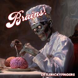 Brains!