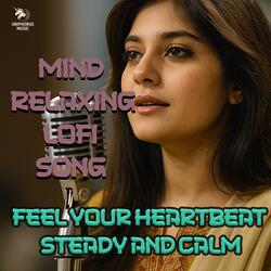 Feel Your Heartbeat Steady And Calm