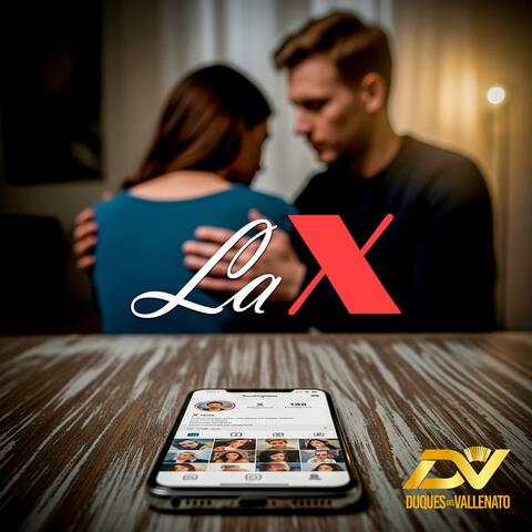 La X (feat. Dubán Bayona)