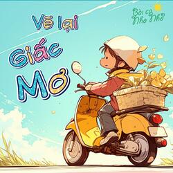 Vẽ Lại Giấc Mơ