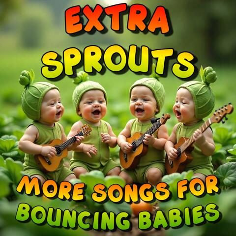 Extra Sprouts