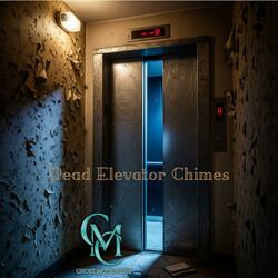 Dead Elevator Chimes