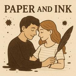 Paper And Ink