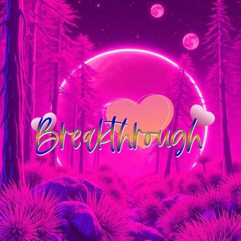 Breakthrough