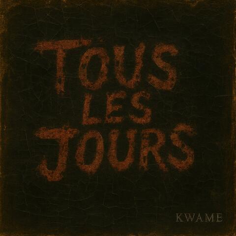 Tous les jours