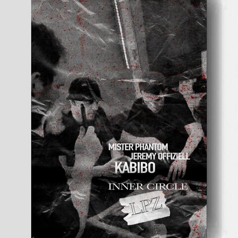 INNER CIRCLE LPZ (feat. JEREMY OFFIZIELL & MISTER PHANTOM)