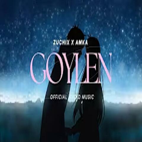 Goylen (feat. zuchix)