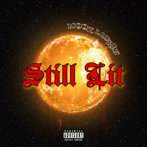 Still Lit (EP)