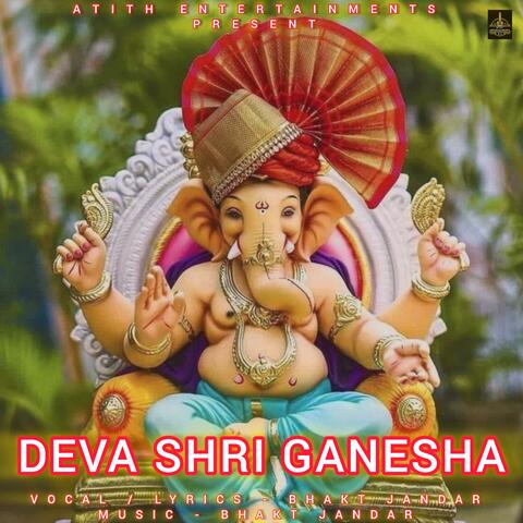 Deva Shri Ganesha