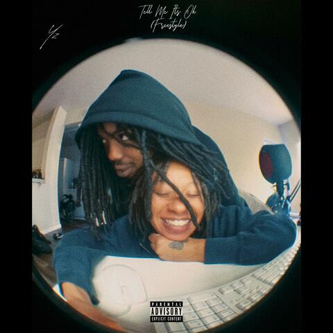 Tell Me It's Ok (Freestyle)