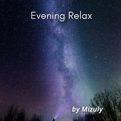 Evening Relax