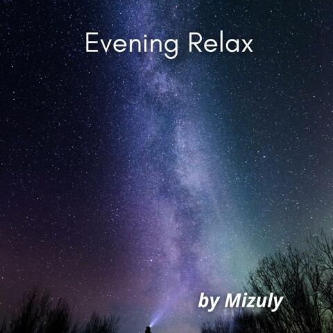 Evening Relax