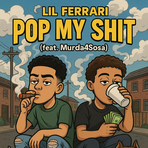 Pop My Shit (feat. Murda4sosa)