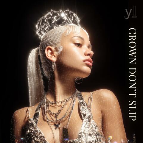 Crown Don’t Slip