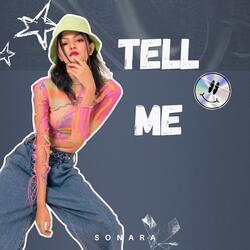 Tell Me