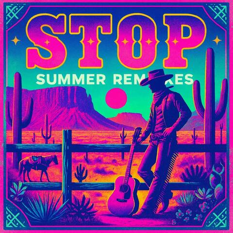 Stop (Summer Remixes)