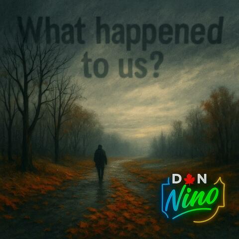 What happened to us?
