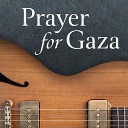 Prayer For Gaza