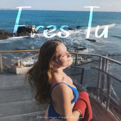 ERES TÚ