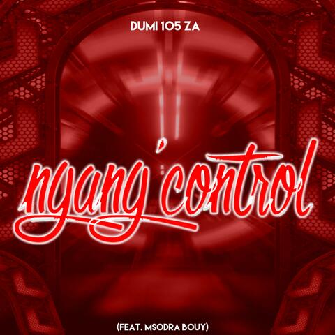 Ngang'control'i (feat. Msodra bouy)