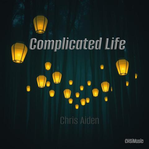 Complicated Life