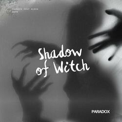 Shadow of Witch (feat. Alexa Bayn)