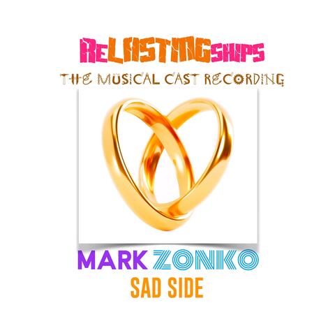 ReLASTINGships (The Musical Cast Recording)-SAD SIDE