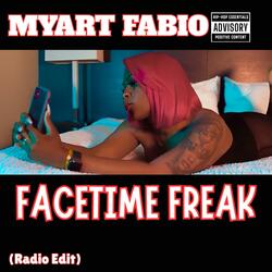 FaceTime Freak (Radio Edit)