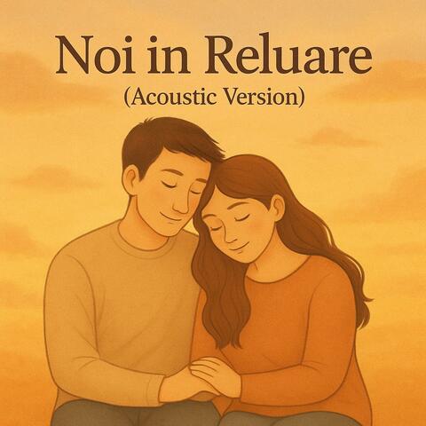 Noi în Reluare (Acoustic Version)