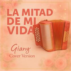 La mitad de mi vida