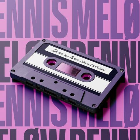 Drive me home (feat. Melow)