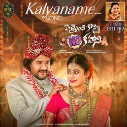 Kalyaname (From "Pellaindi Kani No Kahani")