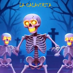 LA CALAVERITA (larga)