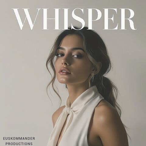 Whisper
