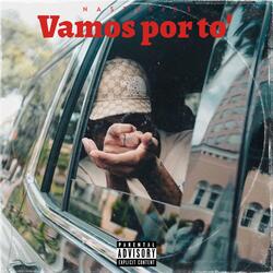 Vamos por to'
