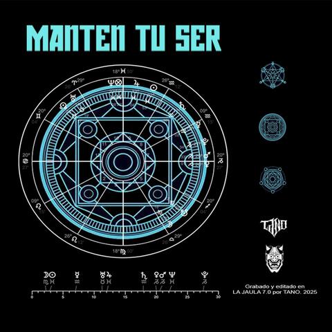 MANTEN TU SER