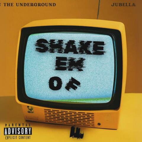 Shake Em Off (feat. Jubella)