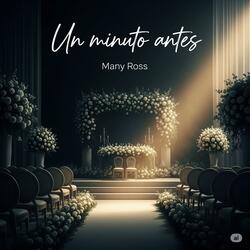 Un Minuto Antes Bachata de Desamor 2025 | Manny Ross -stilo romeo