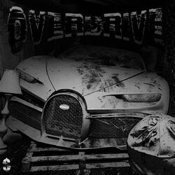 OVERDRIVE (super slowed)