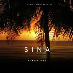 SINA (feat. Flexx YTG)