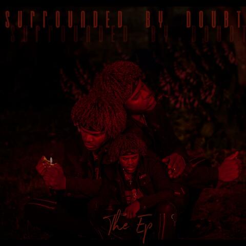 Surrounded By Doubt