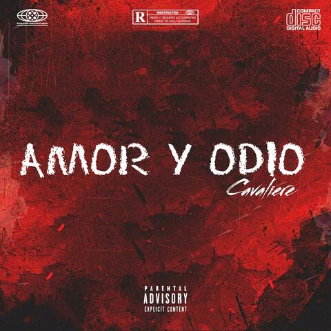 AMOR Y ODIO