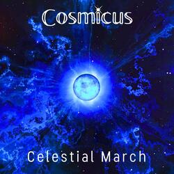 Celestial March